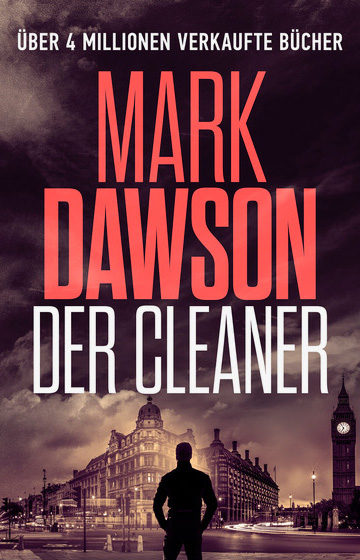 Mark Dawson - Der Cleaner